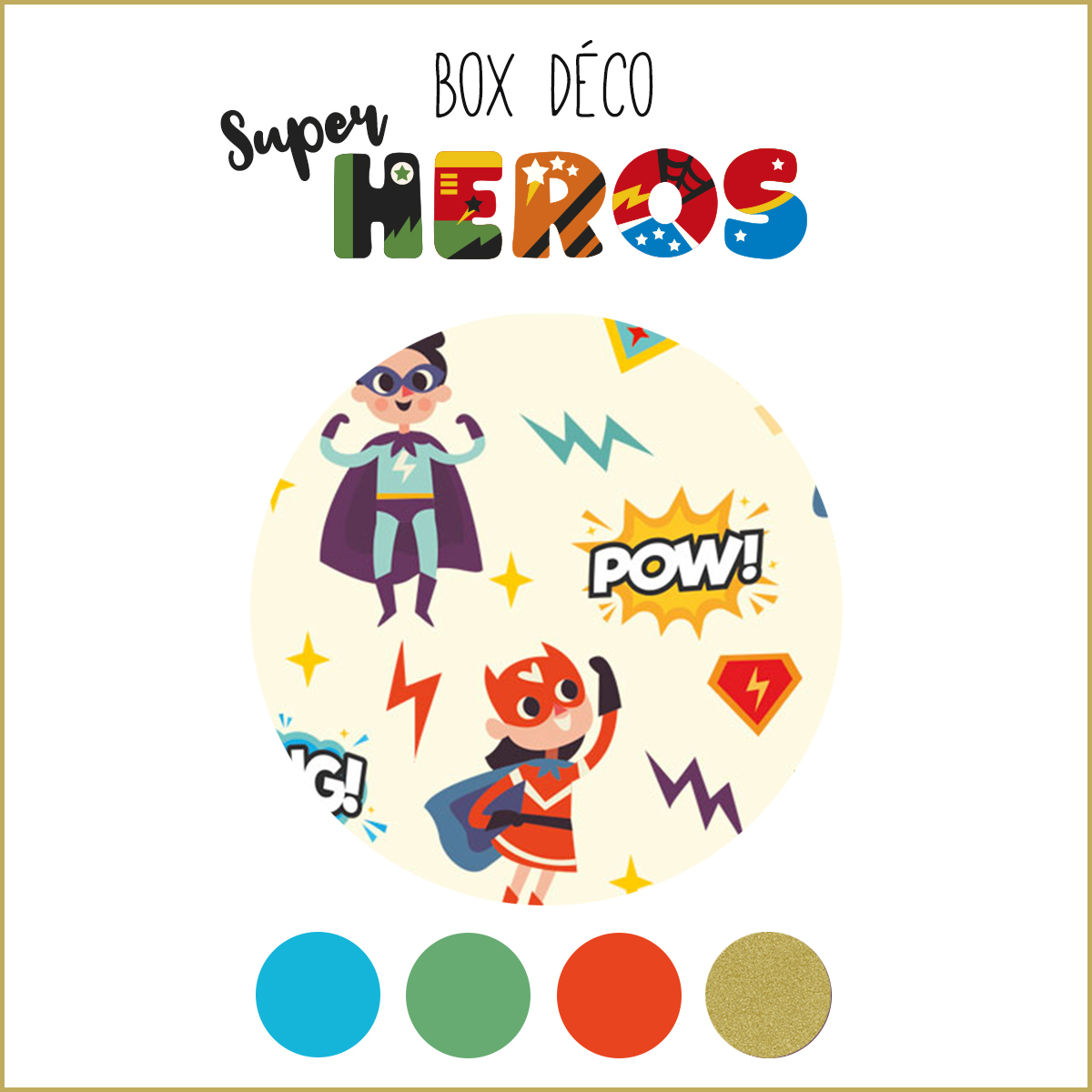 Box Anniversaire Super-Héros (4-6 ans)